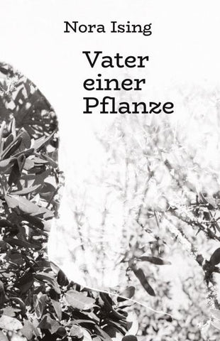 Vater einer Pflanze