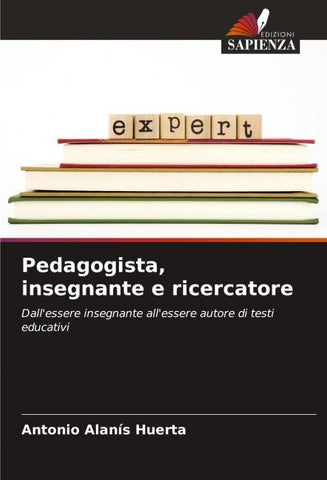 Pedagogista, insegnante e ricercatore