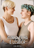 Minha filha é lésbica