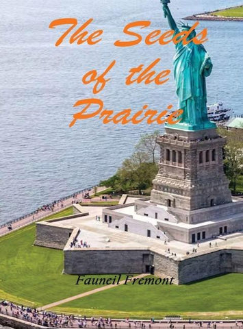 The Seeds of the Prairie