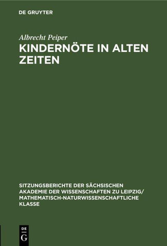Kindernöte in Alten Zeiten