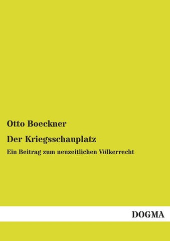 Der Kriegsschauplatz