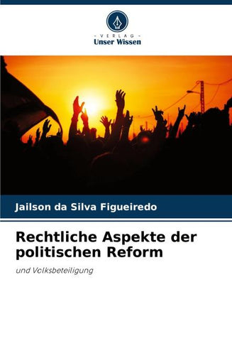 Rechtliche Aspekte der politischen Reform
