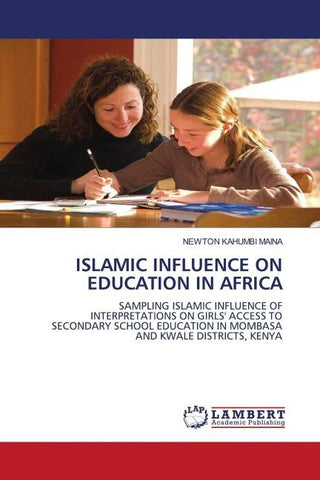 ISLAMIC INFLUENCE ON EDUCATION IN AFRICA