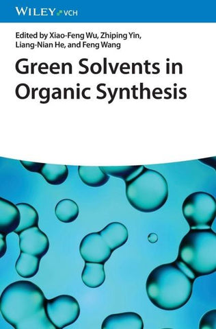 Green Solvents in Organic Synthesis