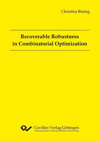 Recoverable Robustness in Combinatorial Optimization