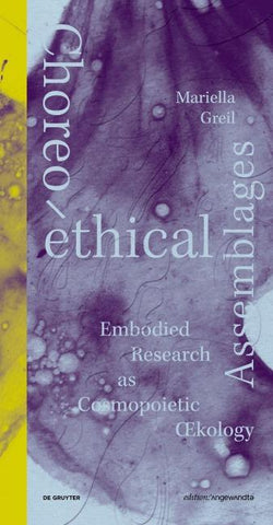 Choreo-ethical Assemblages