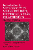 Introduction to Microscopy by Means of Light, Electrons, X Rays, or Acoustics