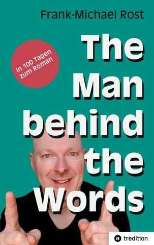The Man behind the Words