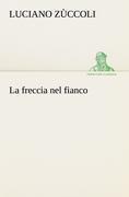 La freccia nel fianco