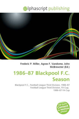 1986-87 Blackpool F.C. Season