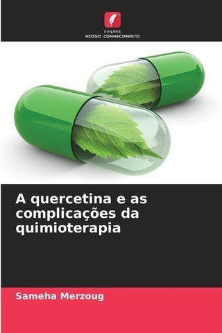 A quercetina e as complicações da quimioterapia