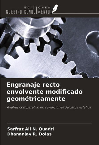 Engranaje recto envolvente modificado geométricamente