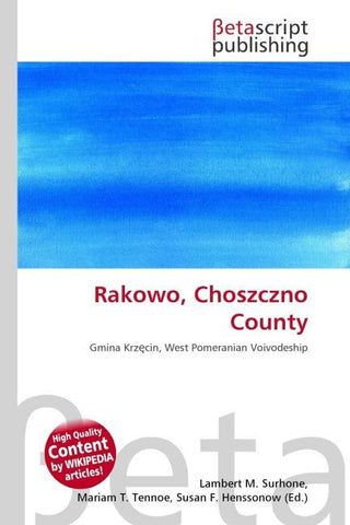 Rakowo, Choszczno County