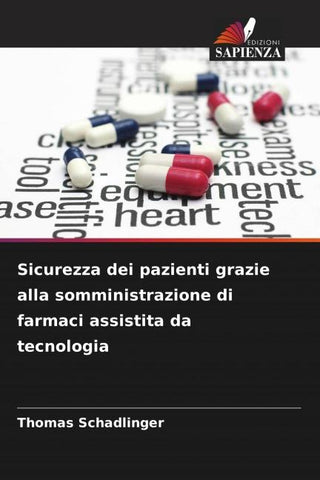 Sicurezza dei pazienti grazie alla somministrazione di farmaci assistita da tecnologia