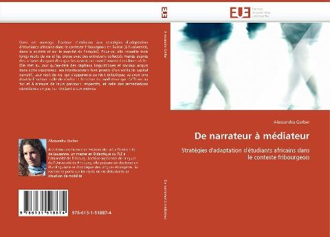 De narrateur à médiateur