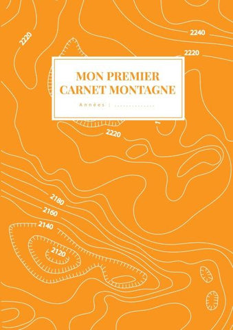 Mon Premier Carnet Montagne