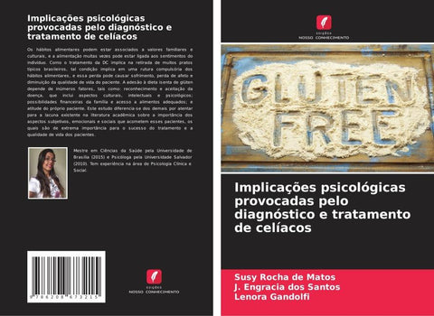 Implicações psicológicas provocadas pelo diagnóstico e tratamento de celíacos