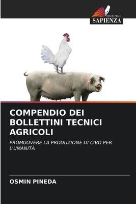 COMPENDIO DEI BOLLETTINI TECNICI AGRICOLI