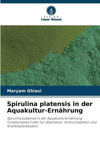 Spirulina platensis in der Aquakultur-Ernährung