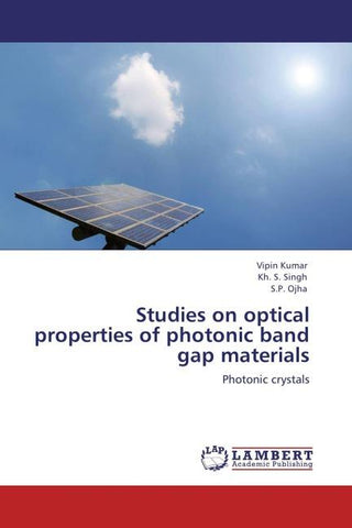 Studies on optical properties of photonic band gap materials