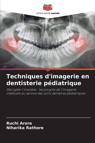 Techniques d'imagerie en dentisterie pédiatrique