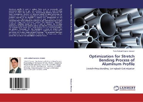 Optimization for Stretch Bending Process of Aluminum Profile