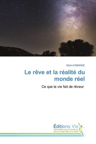 Le rêve et la réalité du monde réel