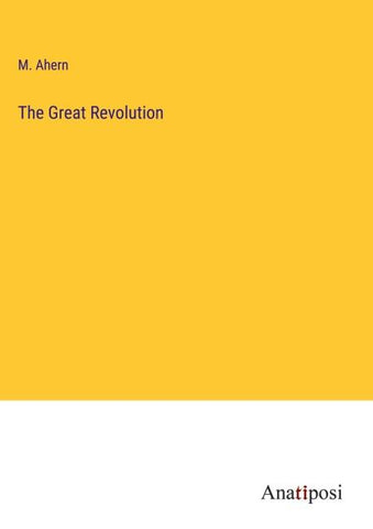 The Great Revolution