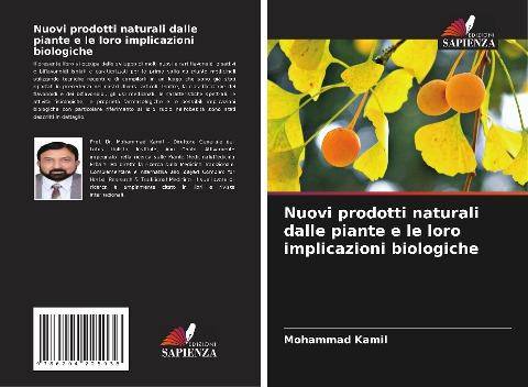 Nuovi prodotti naturali dalle piante e le loro implicazioni biologiche