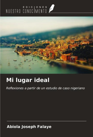 Mi lugar ideal