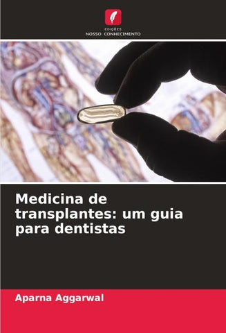 Medicina de transplantes: um guia para dentistas