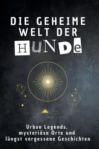 Die geheime Welt der Hunde