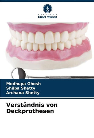 Verständnis von Deckprothesen