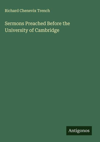 Sermons Preached Before the University of Cambridge