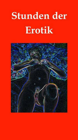 Stunden der Erotik