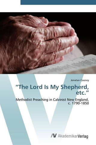 "The Lord Is My Shepherd, etc."