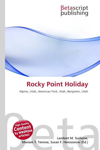 Rocky Point Holiday