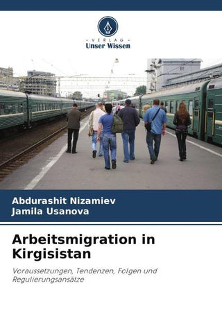 Arbeitsmigration in Kirgisistan