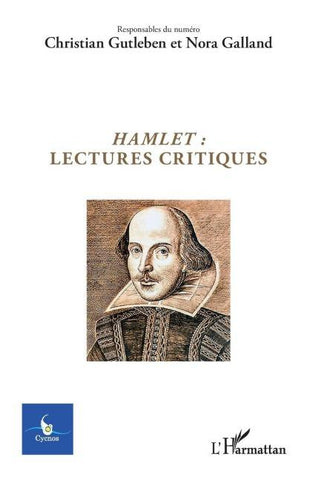 Hamlet : lectures critiques