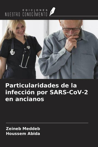 Particularidades de la infección por SARS-CoV-2 en ancianos