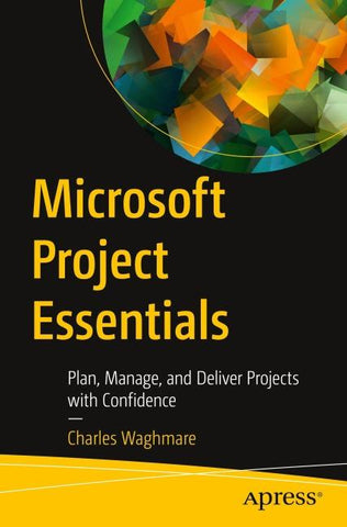 Microsoft Project Essentials