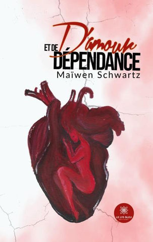 D'amour et de dépendance
