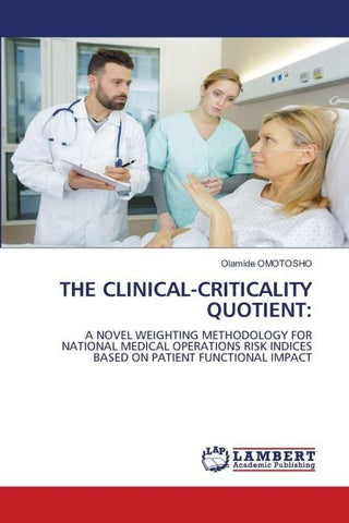 THE CLINICAL-CRITICALITY QUOTIENT: