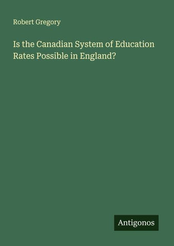 Is the Canadian System of Education Rates Possible in England?