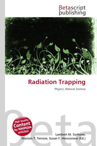 Radiation Trapping