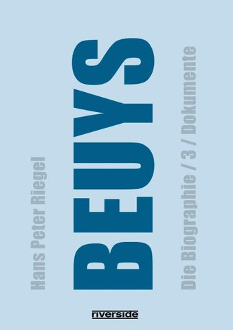 BEUYS - DIE BIOGRAFIE BAND 3
