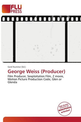 George Weiss (Producer)