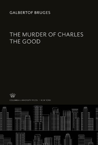 The Murder of Charles the Good