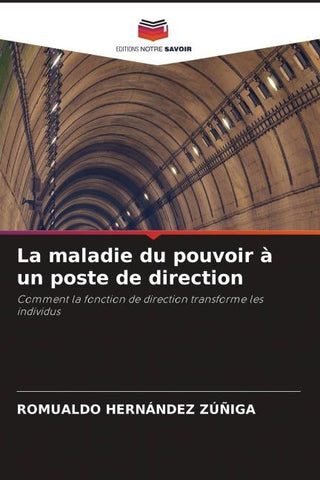La maladie du pouvoir à un poste de direction